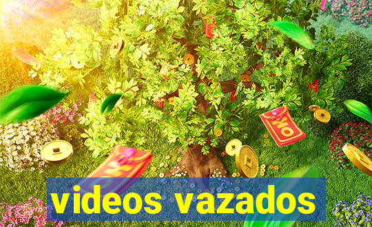 videos vazados